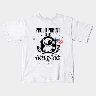 Proud Parent of the World's Youngest Astronauts Kids T-Shirt